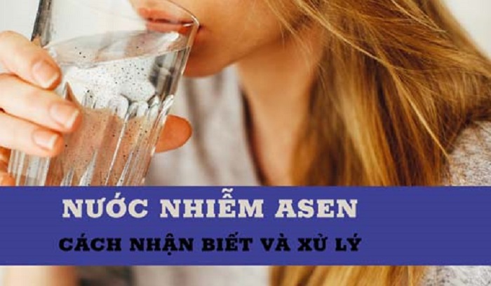 PHƯƠNG PHÁP XỬ LÝ ASEN TRONG NƯỚC